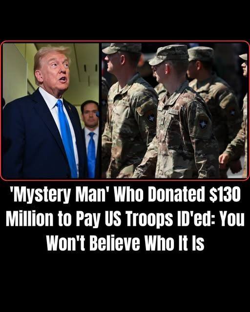 ‘Mystery Man’ Donor Behind $130 Million Gift To Pay Troops Identified…..##