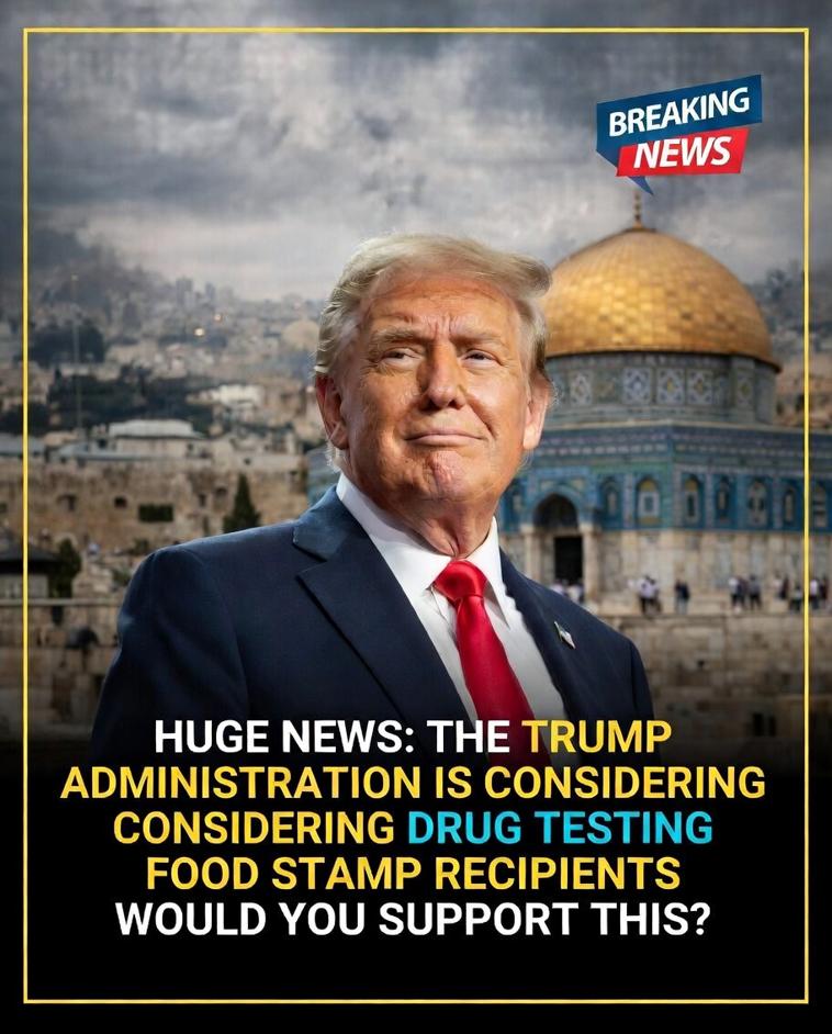 Trump administration drug testing food stamp recipients breaking news - Tommaso Cioni Arizona update coverage